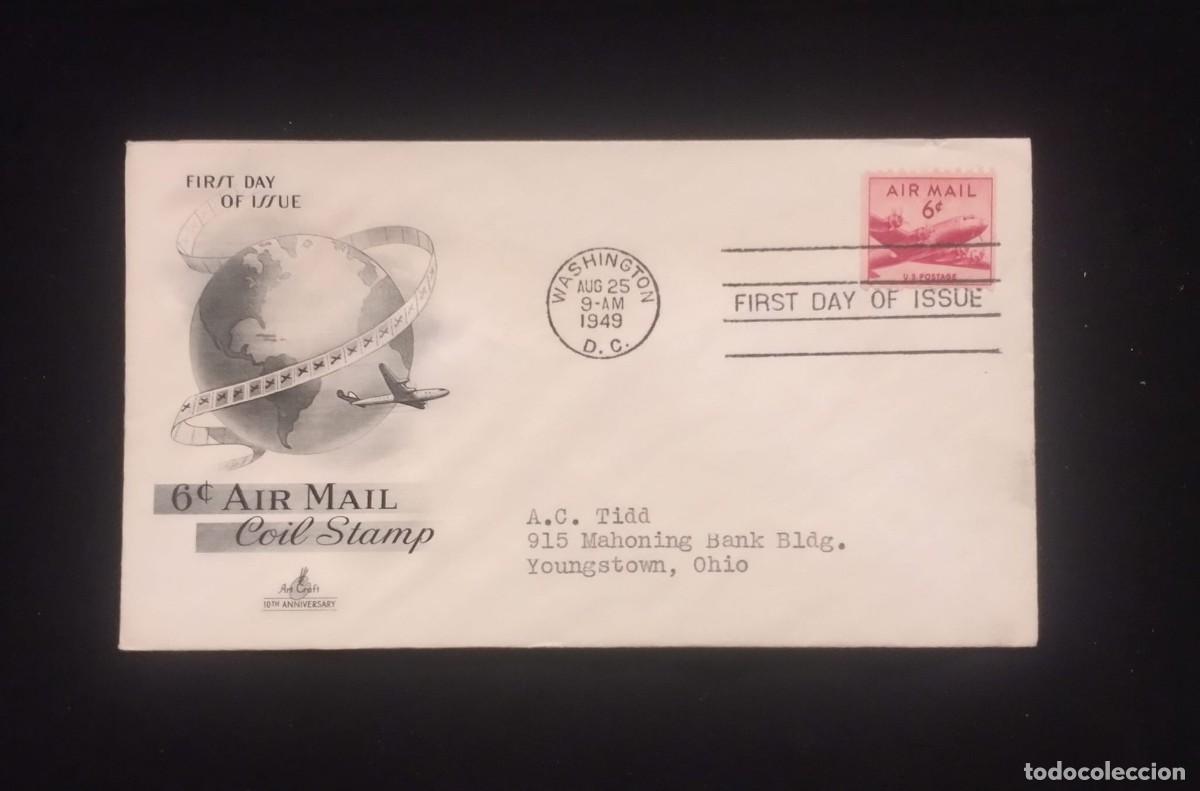 Sellos: TS) 1949 UNITED STATES, FDC,AIRMAIL, COMMEMORATES THE 10TH ANNIVERSARY OF ART CRAFT AND A FOUR-ENGIN