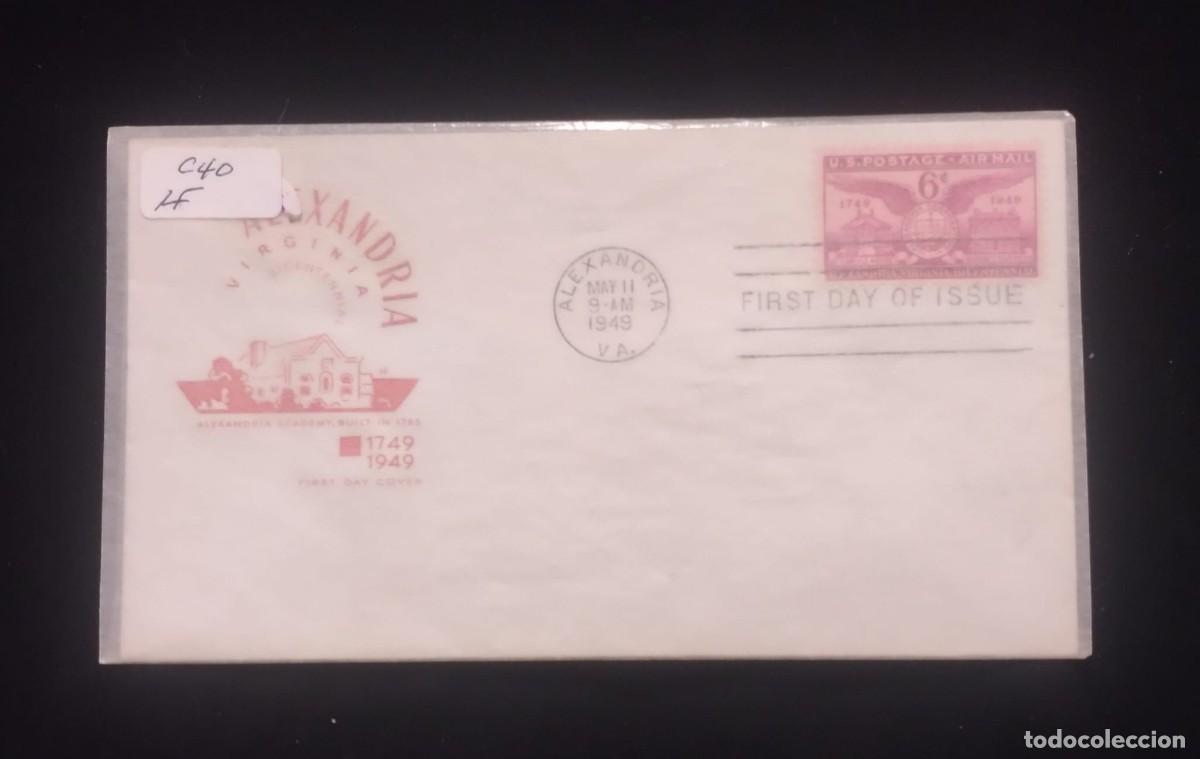 Sellos: TS) 1949 UNITED STATES, FDC, AIRMAIL, WITH THE COMMEMORATION OF THE BICENTENNIAL OF THE CITY OF ALEX