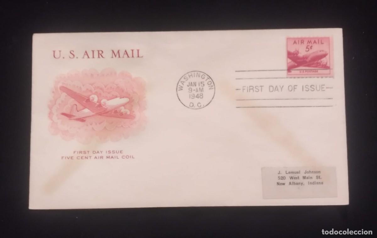 Sellos: TS) 1948 UNITED STATES, FDC,AIRMAIL, WITH A FOUR-ENGINE DOUGLAS DC-4 SKYMASTER AIRCRAFT,XF.