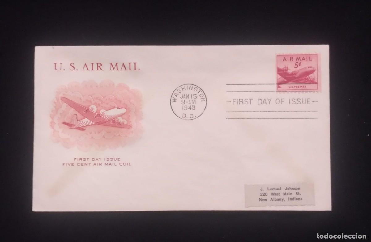Sellos: TS) 1948 UNITED STATES, FDC,AIRMAIL, WITH A FOUR-ENGINE DOUGLAS DC-4 SKYMASTER AIRCRAFT,XF.
