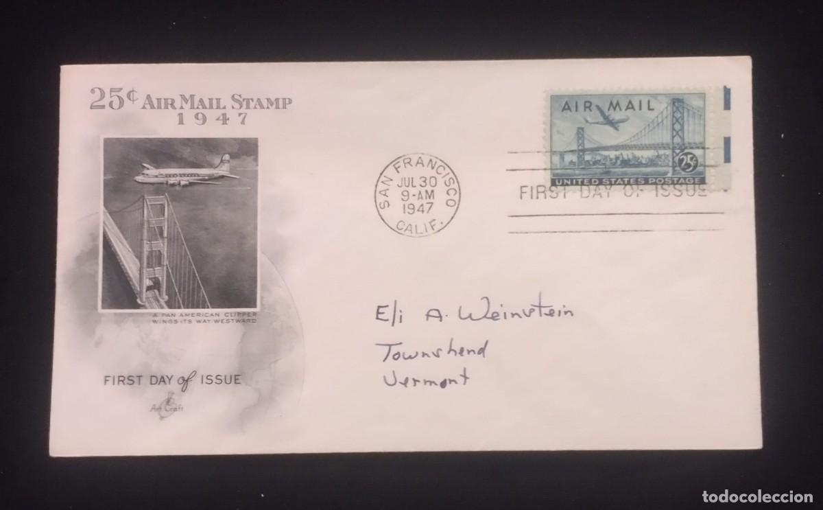 Sellos: TS) 1947 UNITED STATES, FDC, AIRMAIL, WITH THE SAN FRANCISCO-OAKLAND BAY BRIDGE,VF.