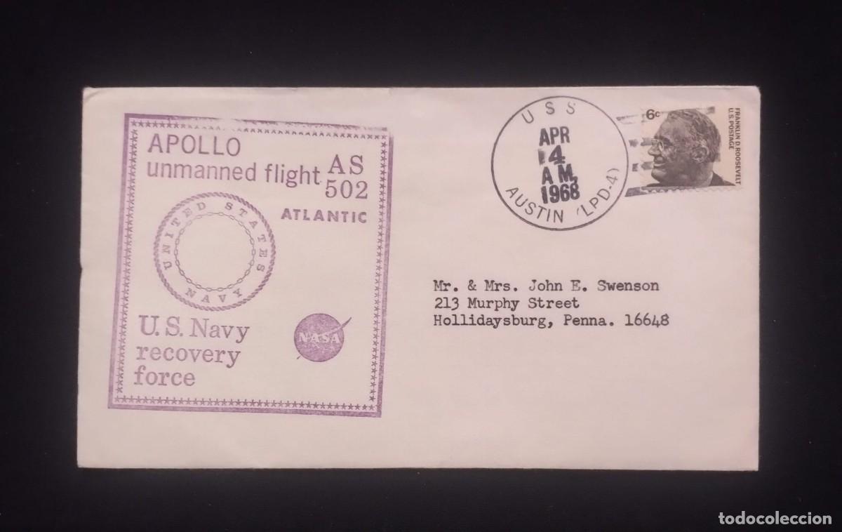 Sellos: TS) 1968 UNITED STATES, OF THE UNMANNED APOLLO 6 SPACE MISSION AND FRANKLIN D. ROOSEVELT STAMP.