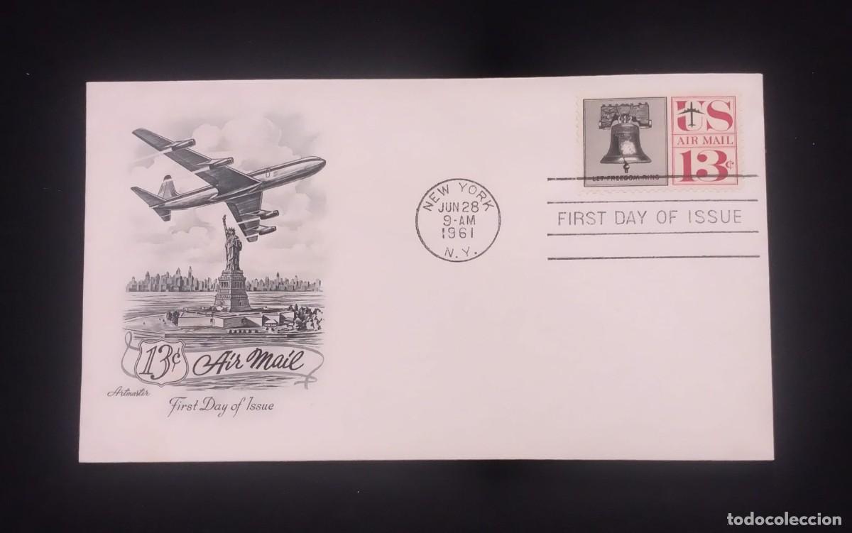 Sellos: TS) 1961 UNITED STATES,FDC,AIRMAIL,LET FREEDOM RING.