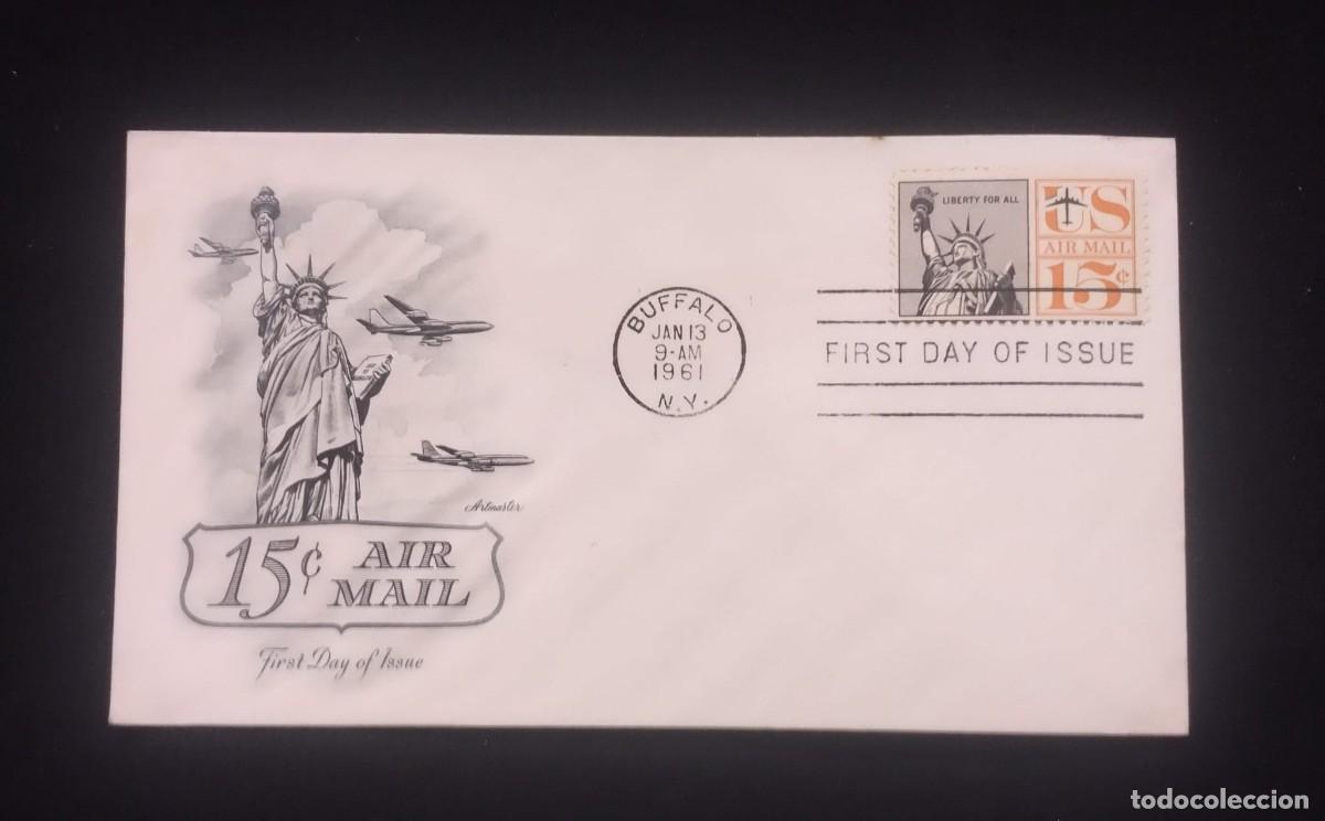 Sellos: TS) 1961 UNITED STATES,FDC,AIRMAIL,LIBERTY FOR ALL.