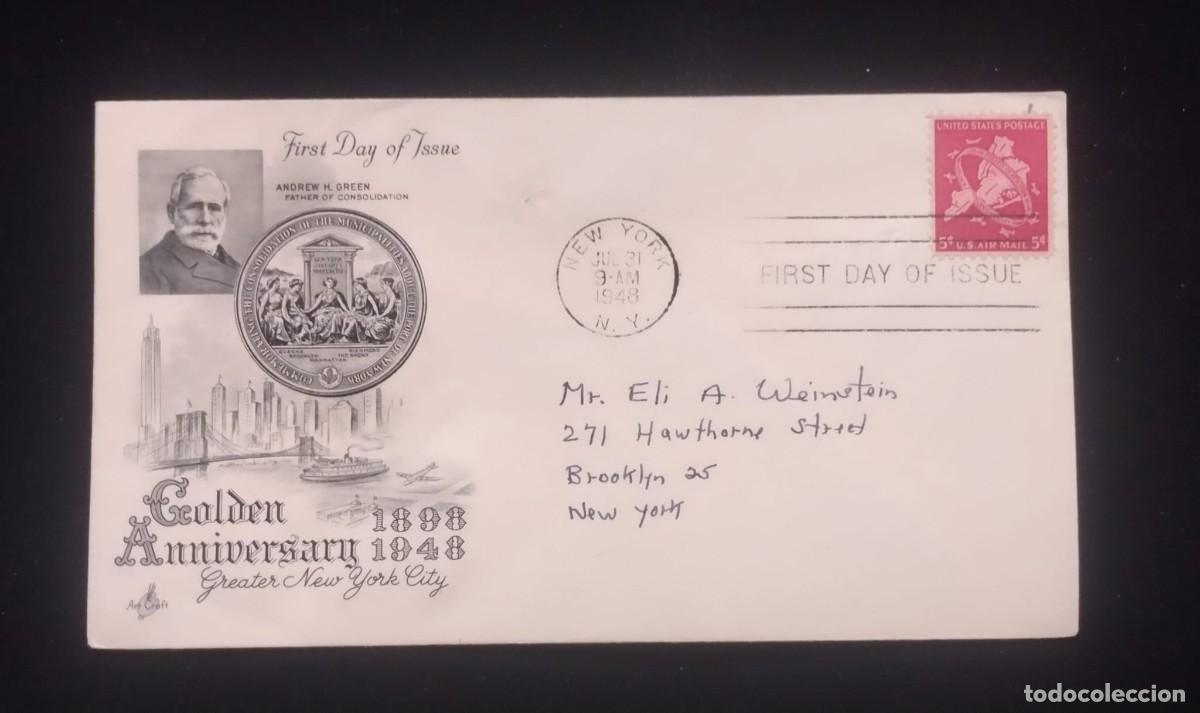 Sellos: TS) 1948 UNITED STATES, FDC,GOLDEN ANNIVERSARY OF THE GREATER CITY OF NEW YORK WITH A MAP OF THE FIV