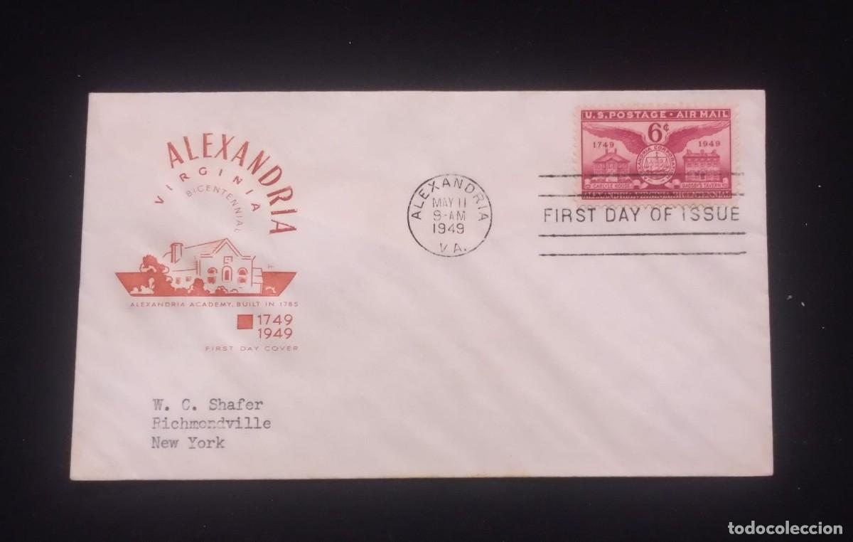 Sellos: TS) 1949 UNITED STATES, FDC, AIRMAIL, WITH HOME OF JOHN CARLYLE, ALEXANDRIA VIRGINIA BICENTENNIAL, G