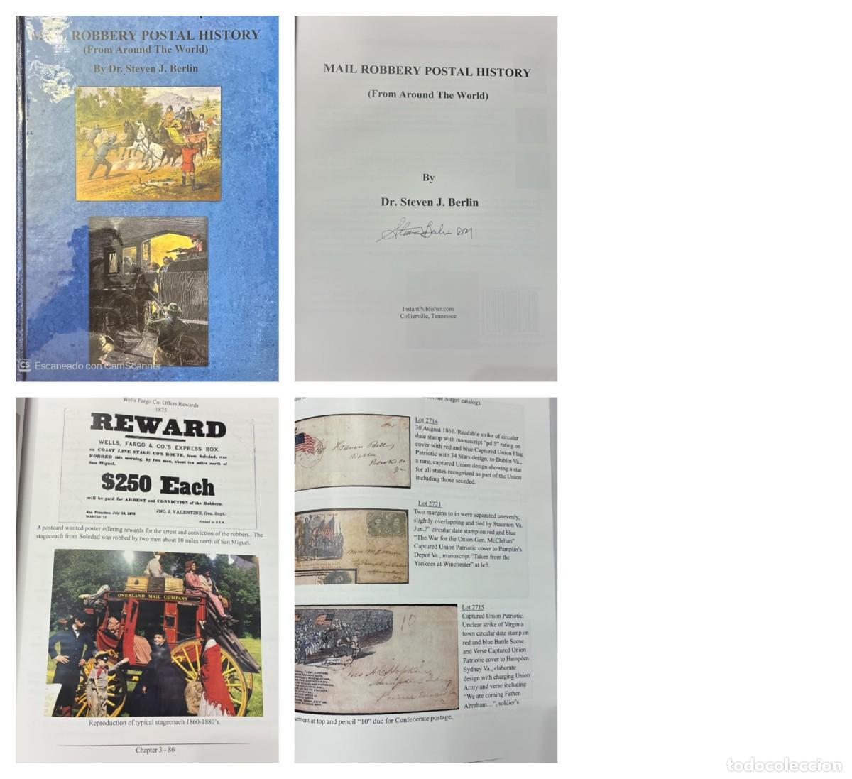 Sellos: O) UNITED STATES - USA, MAIL ROBBERY POSTAL HISTORY, AROUND THE WORLD, BY Dr STEVEN J. BERLIN, 426