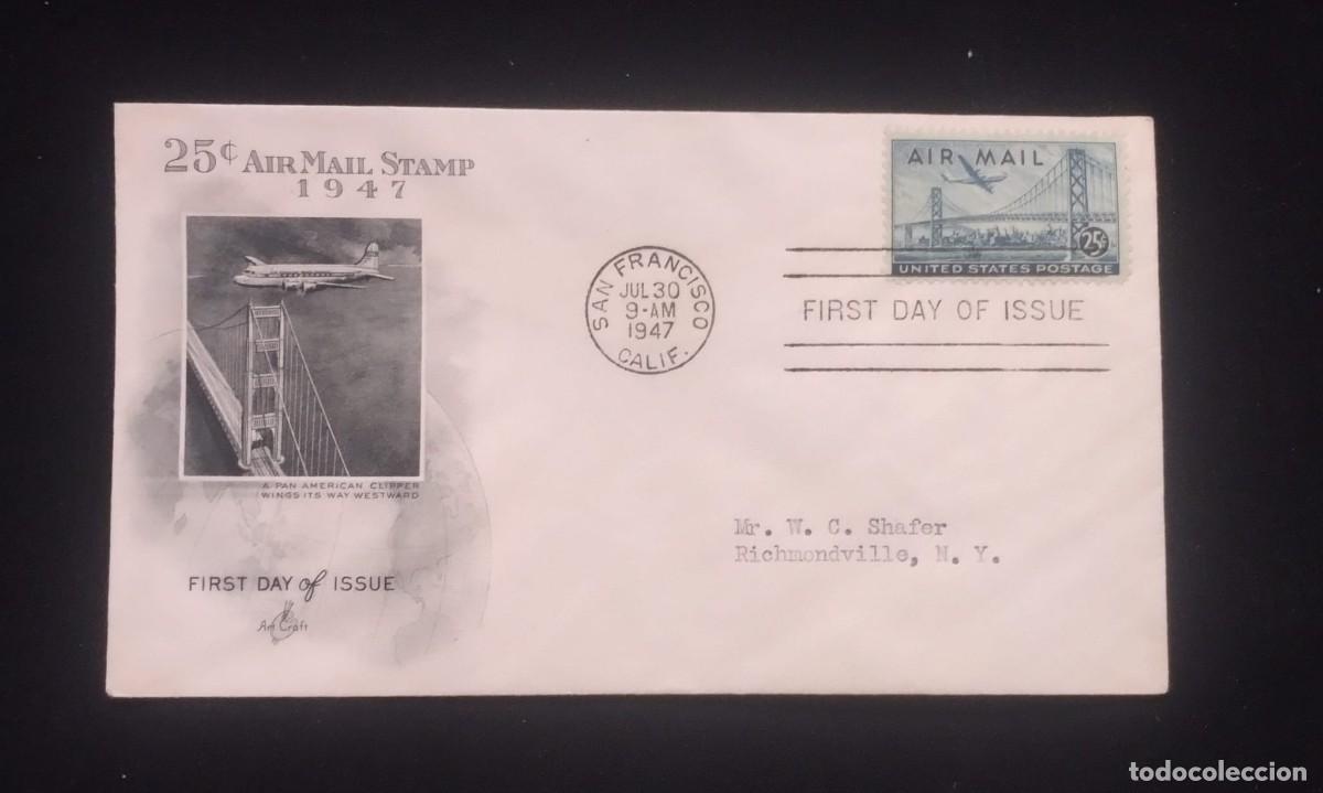 Sellos: TS) 1947 UNITED STATES, AIRMAIL, FDC,WITH SAN FRANCISCO-OAKLAND BAY SUSPENSION BRIDGE,VF.