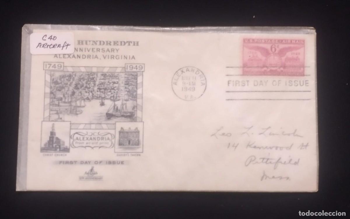 Sellos: TS) 1949 UNITED STATES, AIRMAIL, FDC,WITH ARTFRAFT 10TH ANNIVERSARY AND TWO HUNDREDTH ANNIVERSARY AL