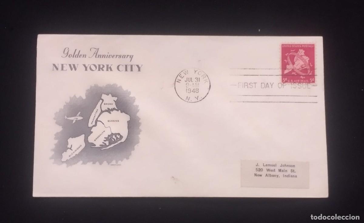 Sellos: TS) 1948 UNITED STATES, AIRMAIL, FDC,WITH AMAP OF FIVE BOROUGHS NEW YORK CITY & PLANESAND THE GOLDEN