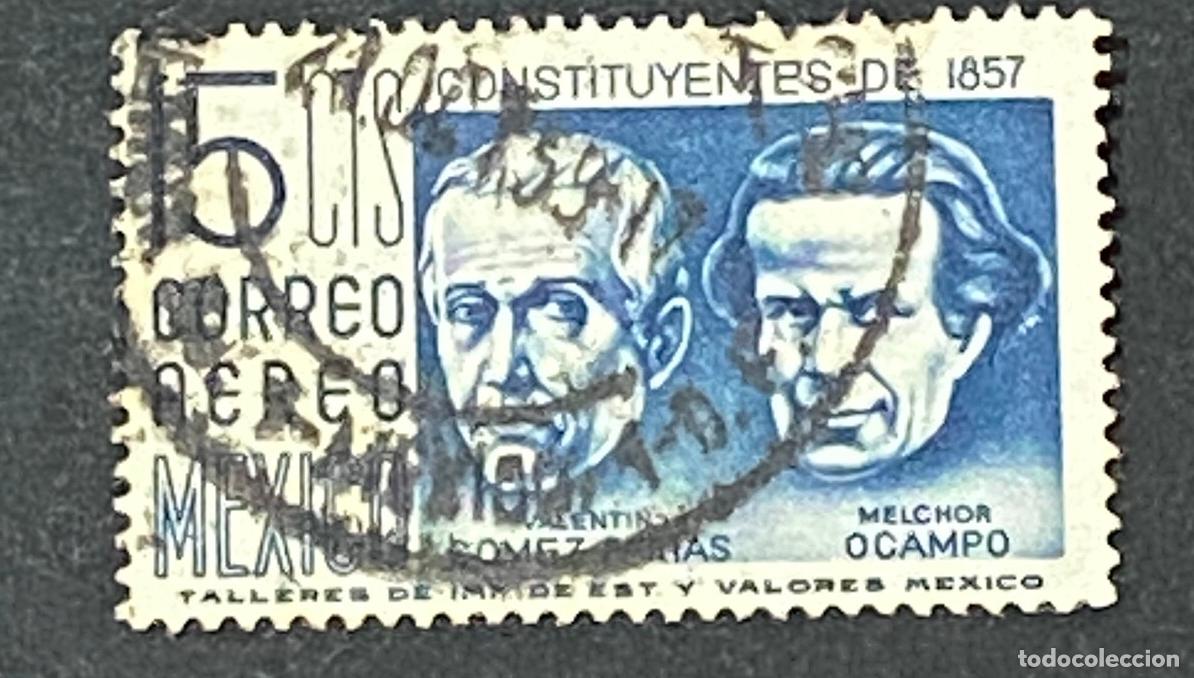 Sellos: Francobollo Messico 1957 Constituyentes Gomez Farias Ocampo Correo Aereo 15 Cts Usato - Correos de M