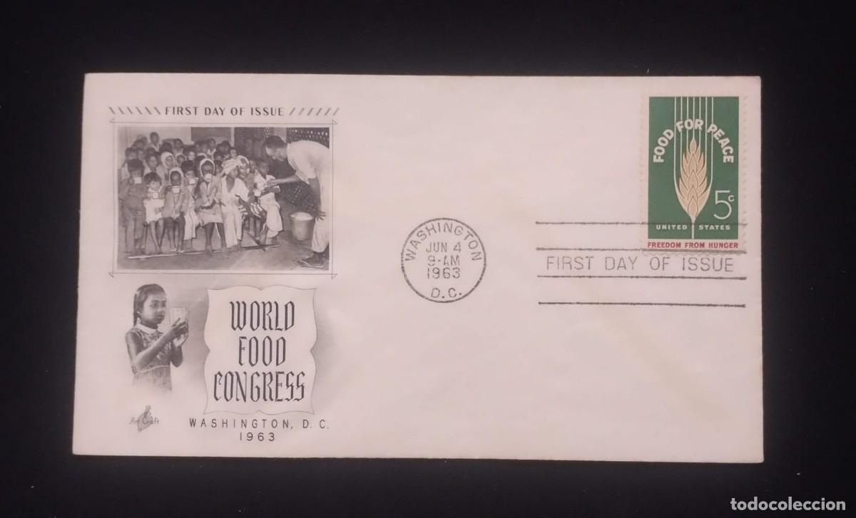 Sellos: TS) 1963 UNITED STATES, FDC, WORLD FOOD CONGRESS, CIRCULATE COVER,VF.