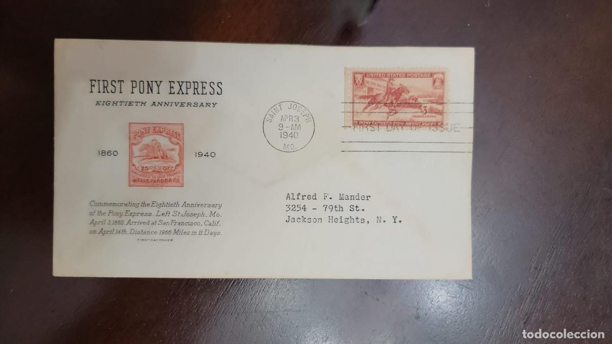 Sellos: TS) 1940 UNITED STATES, FDC,WITH THE 80TH ANNIVERSARY OF THE CREATION OF THE PONY EXPRESS HORSEBACK