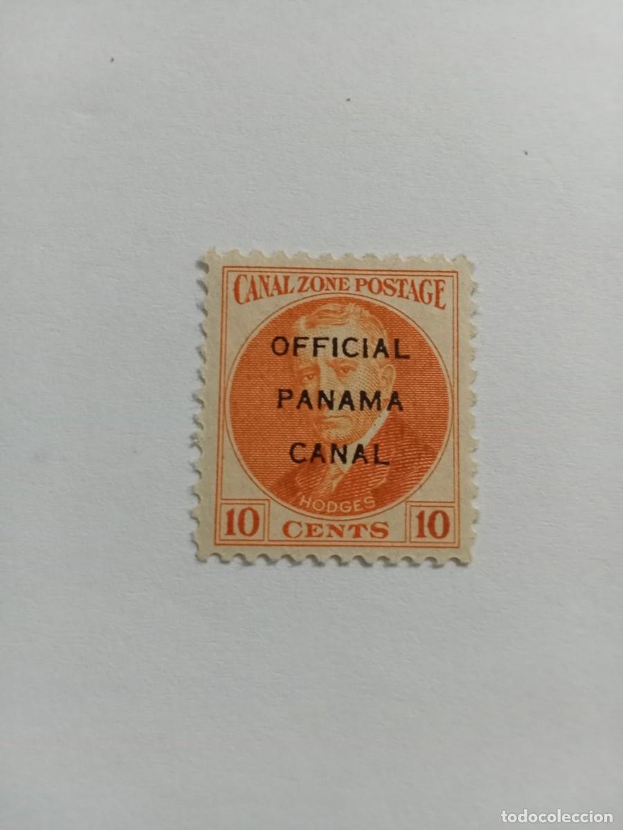 Sellos: SELLO CANAL POSTAGE, OFFICIAL PANAM&Aacute; CANAL, 10 CENTS. NARANJA, NUEVO SE&Ntilde;AL CHARNELA.
