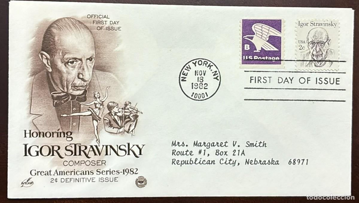 Sellos: TS) 1982 UNITED STATES, FDC, COVER SENT FROM NEW YORK TO NEBRASKA,HONOR OF THE COMPOSER IGOR STRAVIN