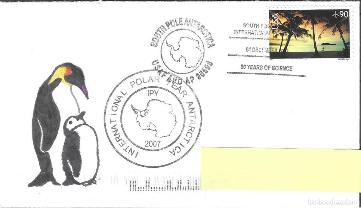 Sellos: Sobre Polar Ant&aacute;rtida 2007 - Estaci&oacute;n Polo Sur - A&ntilde;o Polar Internacional