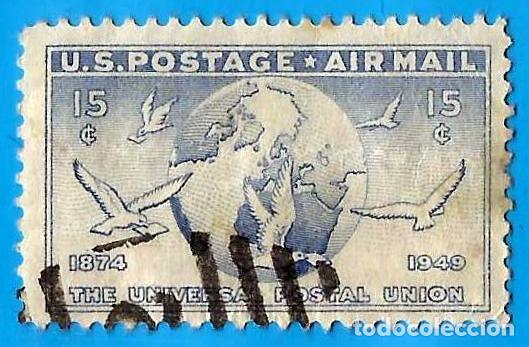 Sellos: Estados Unidos. 1949. Scott # C43. UPU. Globo Terraqueo y Palomas
