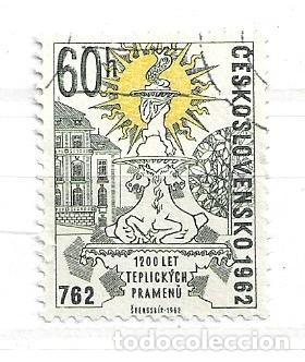 Sellos: 1962-Checoslovaqu&iacute;a. 1200 Aniversario del descubrimiento de las Fuentes de Teplice