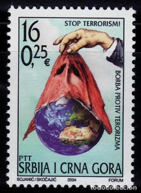Stamps: SELLOS REP&Uacute;BLICA DE SERBIA Y MONTENEGRO 2004 STOP TERRORISMO 1v. B