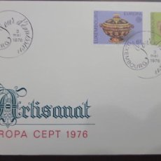 Sellos: EL)1976 LUXEMBOURG, EUROPE CEPT, HANDICRAFT, TUREEN WITH LID 6FR, DEEP PLATE WITH HANDLES 12 FR, FDC