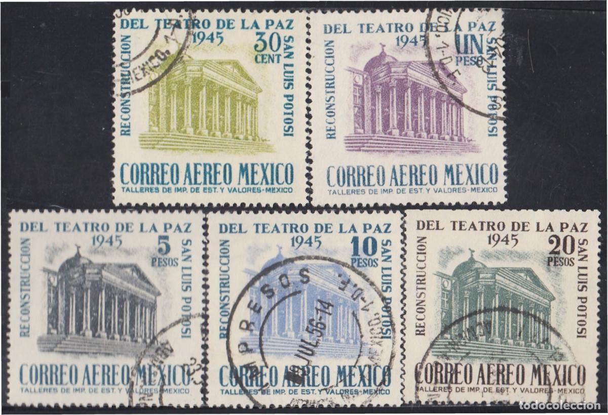 Francobolli: Mexico A- 139/43 1945 Reconstrucci&oacute;n del Teatro de La Paz usados
