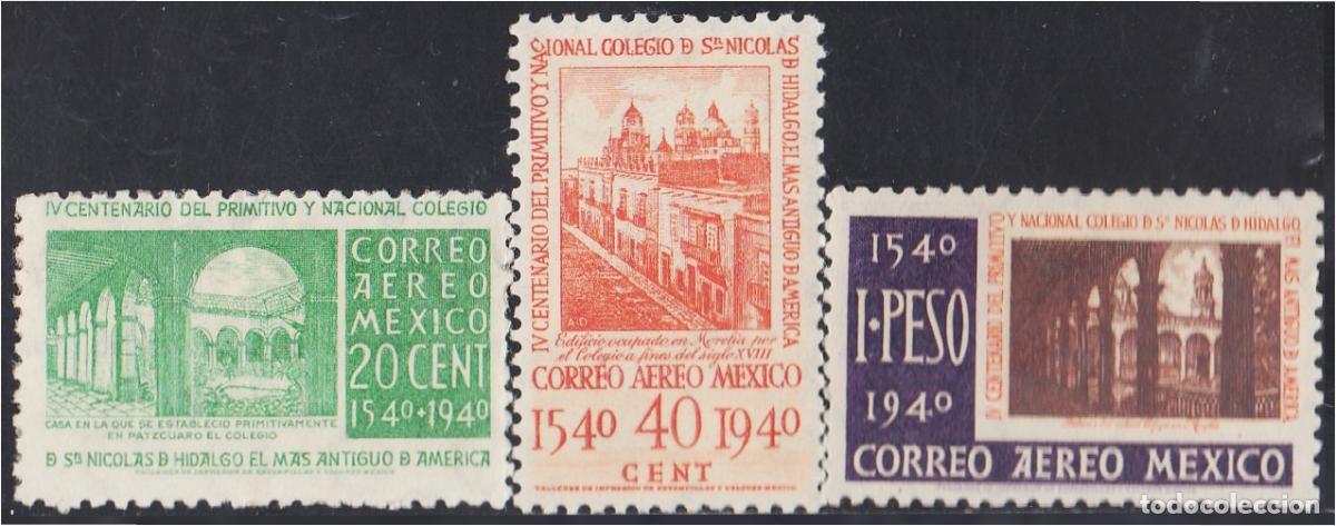Selos: Mexico A- 104/06 1940 4&ordm; Centenario del Colegio San Nicol&aacute;s MH