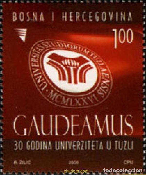 Stamps: 193629 MNH BOSNIA-HERZEGOVINA 2006 30 ANIVERSARIO DE LA UNIVERSIDAD DE BOSNIA-HERZEGOVINA
