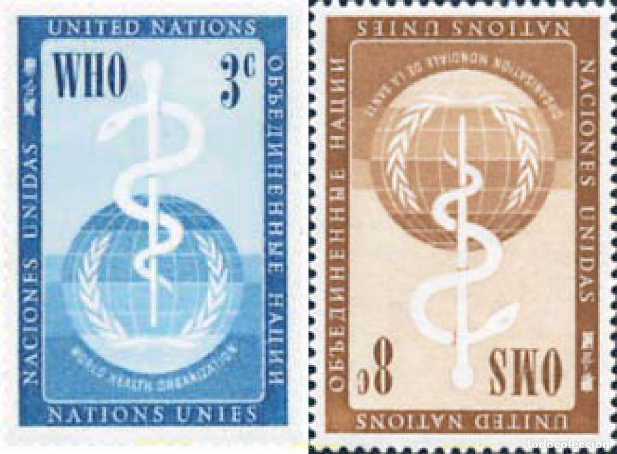 Selos: 122058 HINGED NACIONES UNIDAS. Nueva York 1956 ORGANIZACION MUNDIAL DE LA SALUD