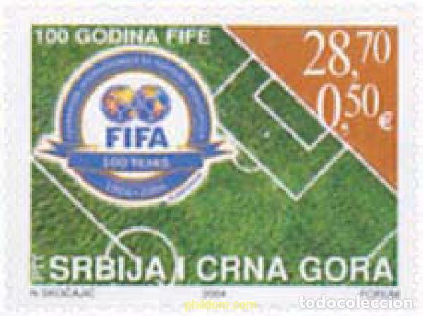 Sellos: 140397 MNH SERBIA Y MONTENEGRO 2004 CENTENARIO DE LA FIFA