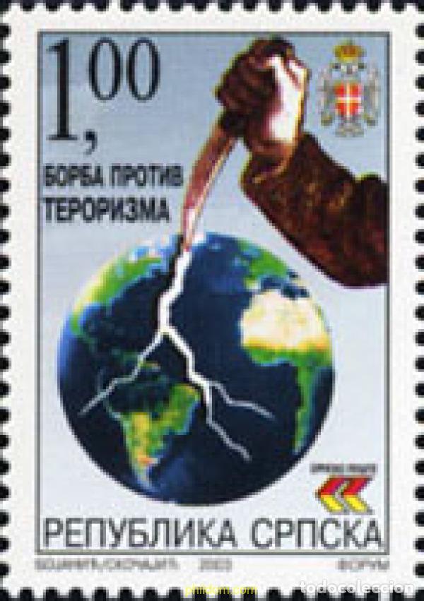 Sellos: 143902 MNH BOSNIA-HERZEGOVINA. Adm Serbia 2003 CAMPA&Ntilde;A CONTRA EL TERRORISMO