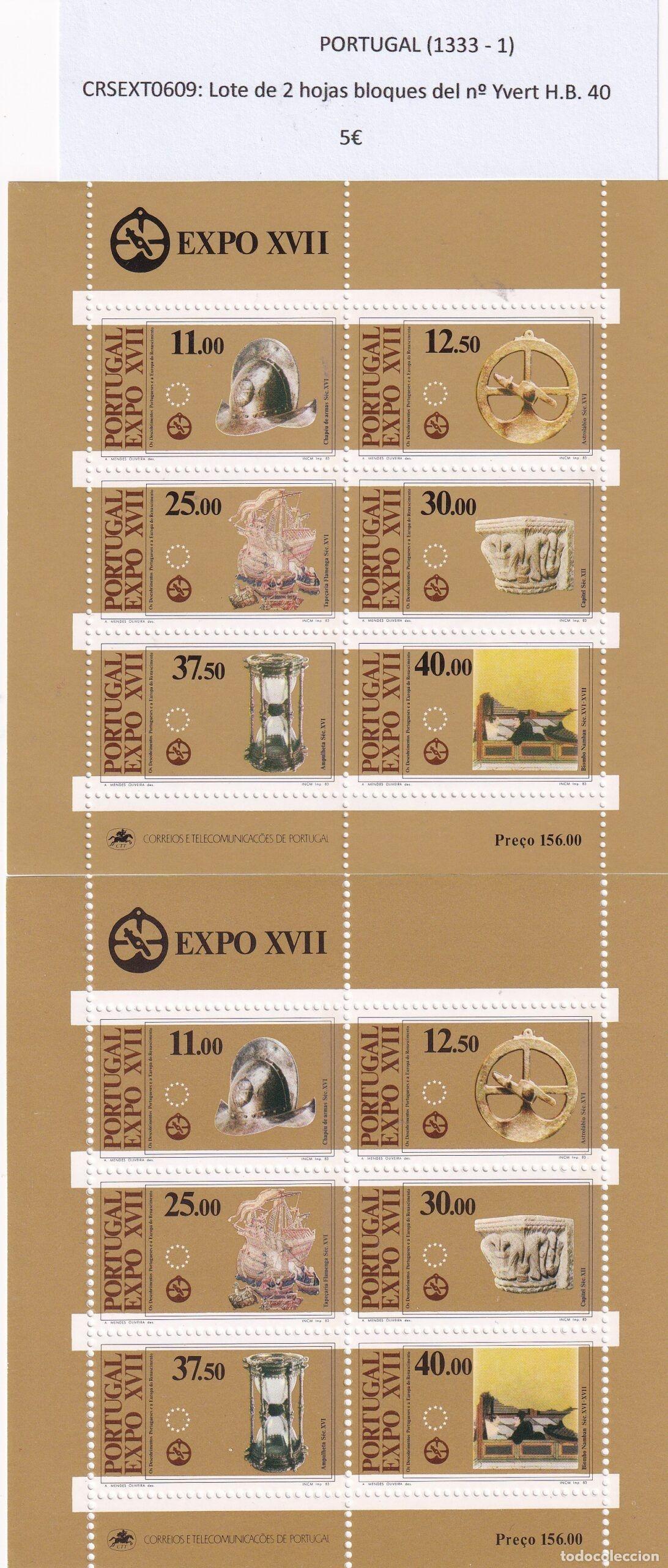Sellos: CRSEXT0609 SELLOS PORTUGAL Lote de 2 hojas bloques del n&ordm; Yvert H.B. 40