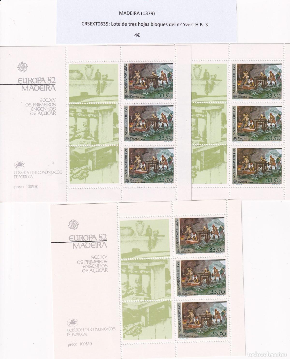 Sellos: CRSEXT0635 SELLOS MADEIRA Lote de tres hojas bloques del n&ordm; Yvert H.B. 3