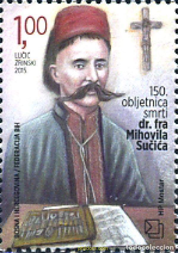 Sellos: 343534 MNH BOSNIA-HERZEGOVINA. Adm Croata 2015 PERSONAJE. 150 ANIVERSARIO DE LA MUERTE DE MIHOVIL S
