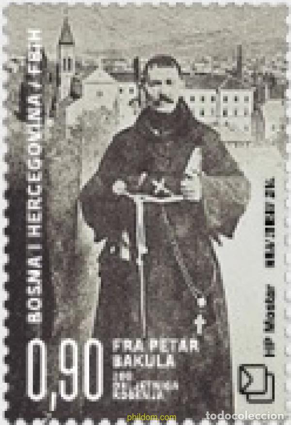 Sellos: 591517 MNH BOSNIA-HERZEGOVINA. Adm Croata 2016 200 ANIVERSARIO DEL NACIMIENTO DE FRAY PETAR BAKULA'