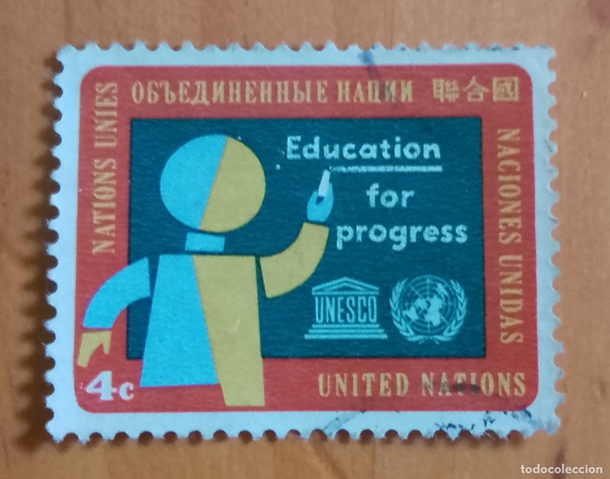 Sellos: V/F 4 C - A&Ntilde;O 1964 - NACIONES UNIDAS - EDUCACI&Oacute;N PARA EL PROGRESO.