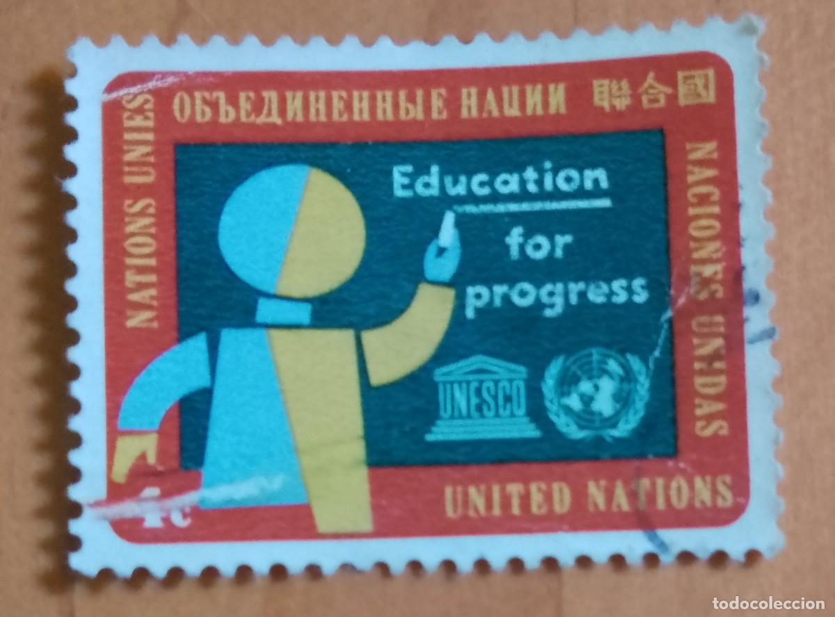 Sellos: V/F 4 C - A&Ntilde;O 1964 - NACIONES UNIDAS - EDUCACI&Oacute;N PARA EL PROGRESO.