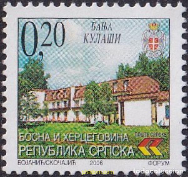 Sellos: 794583 MNH BOSNIA-HERZEGOVINA. Adm Serbia 2006 EDIFICIO. ESTACION TERMAL DE BANJA KULASI