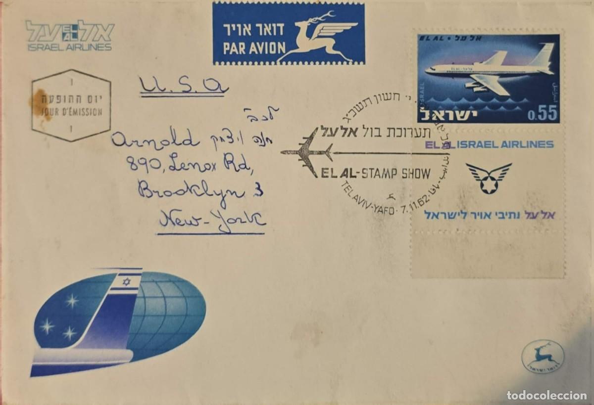 Sellos: TS) 1962 ISRAEL, FDC, AIRMAIL, COVER SENT FROM TEL AVIV TO NEW YORK,EXHIBITION BY THE NATIONAL AIRLI