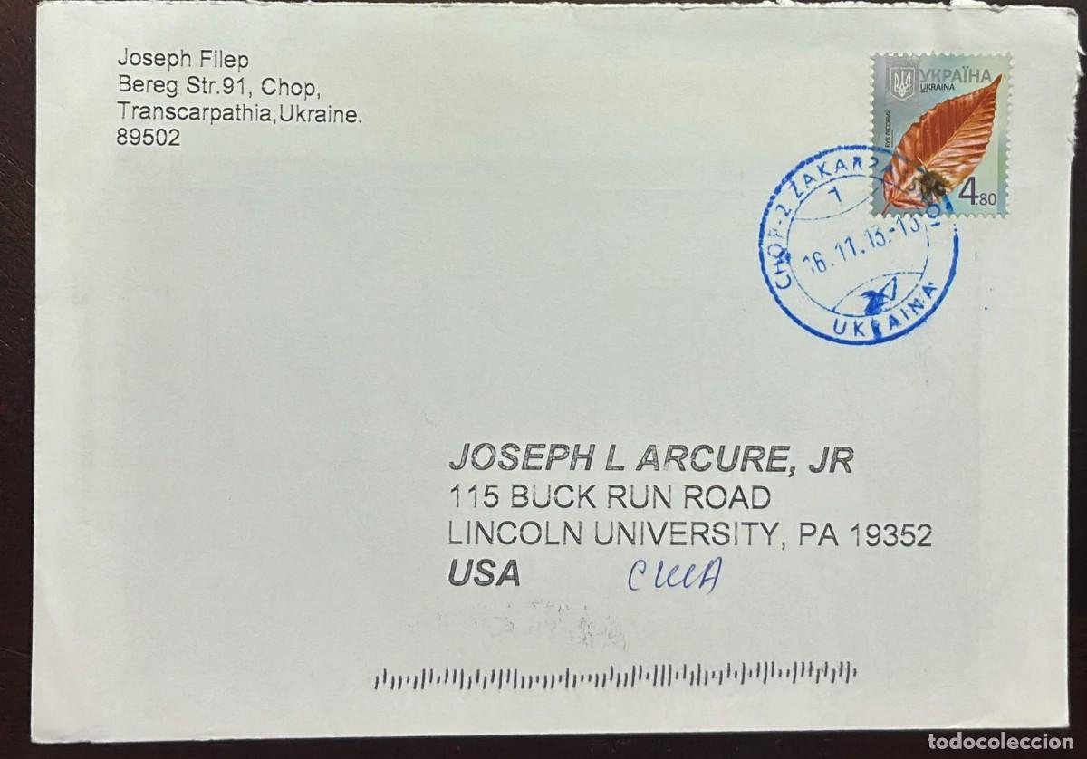 Sellos: TS) 2013 UKRAINE, COVER SENT FROM CHOP TO PENNSYLVANIA,WITH THE HAGUE STAMP,VF.