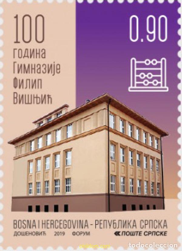 Sellos: 653483 MNH BOSNIA-HERZEGOVINA. Adm Serbia 2019 ARQUITECTURA. 100 A&Ntilde;OS DE LA CONSTRUCCION DEL COLEG