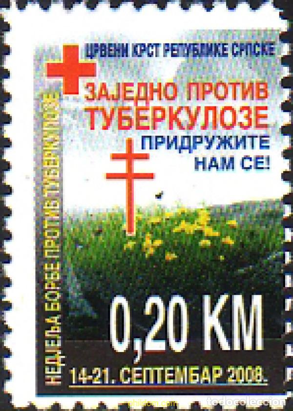 Sellos: 225971 MNH BOSNIA-HERZEGOVINA. Adm Serbia 2008 CRUZ ROJA - SEMANA DE LUCHA CONTRA LA TUBERCULOSIS
