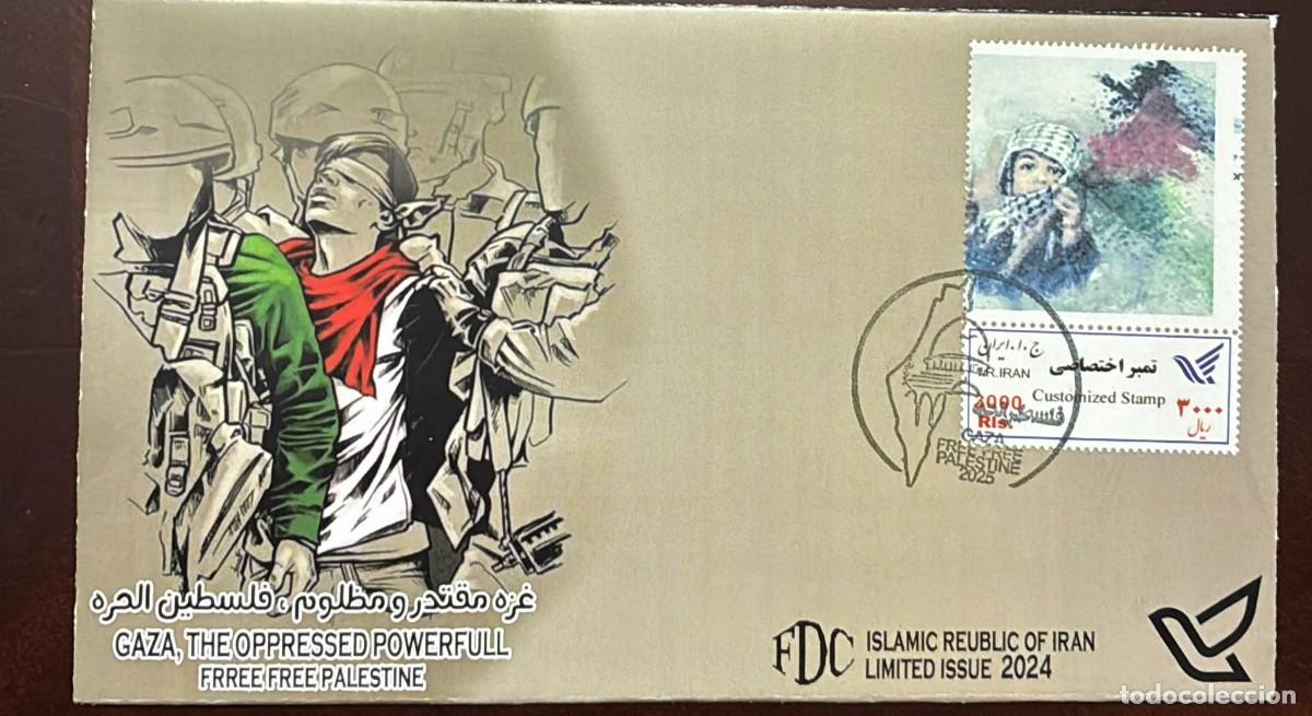 Sellos: TS) 2025 IRAN,FDC,THE RELATIONSHIP OF IDEOLOGICAL POLITICAL AND RELIGIOUS SOLIDARITY WITH THE PALEST
