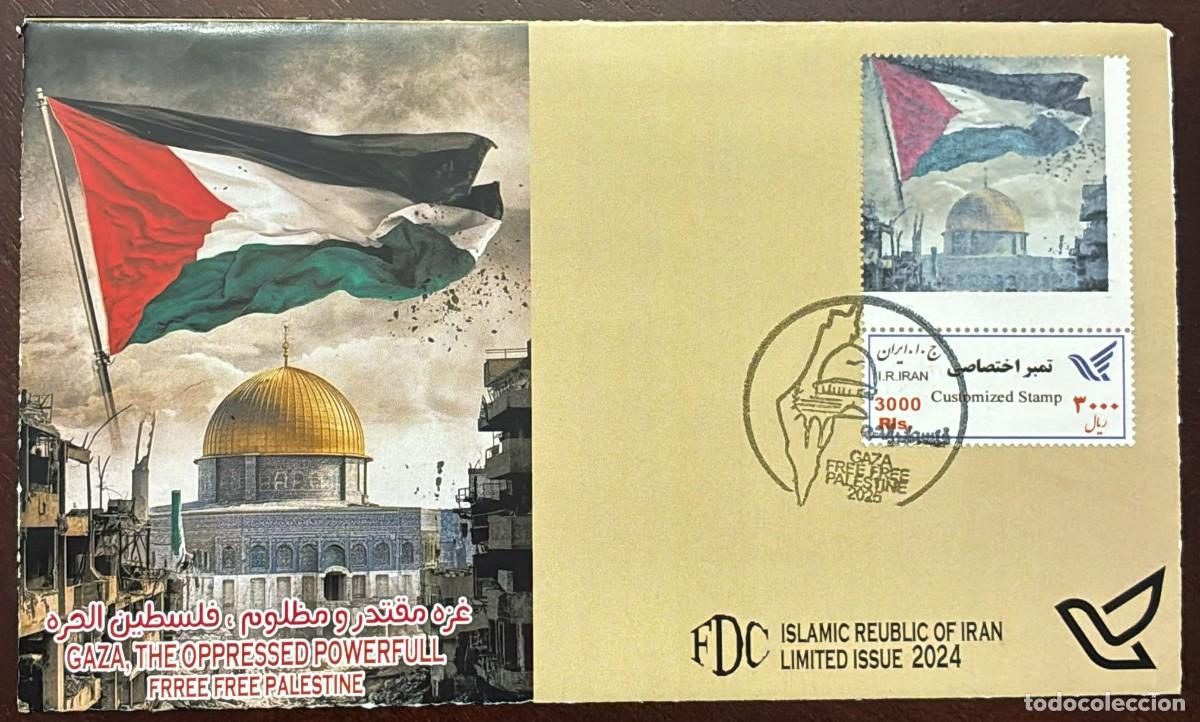 Sellos: TS) 2025 IRAN,FDC,THE RELATIONSHIP OF IDEOLOGICAL POLITICAL AND RELIGIOUS SOLIDARITY WITH THE PALEST