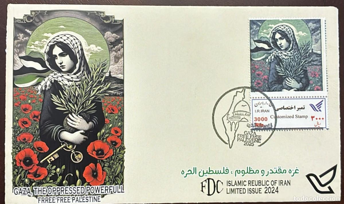 Sellos: TS) 2025 IRAN,FDC,THE RELATIONSHIP OF IDEOLOGICAL POLITICAL AND RELIGIOUS SOLIDARITY WITH THE PALEST