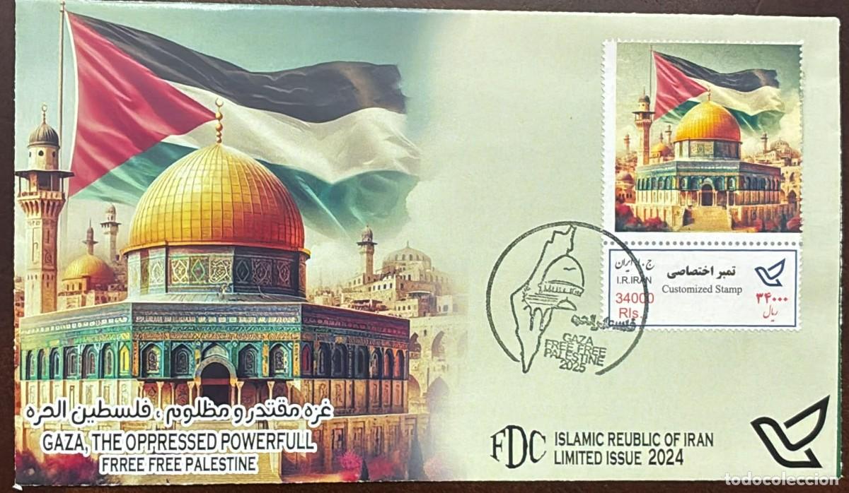 Sellos: TS) 2025 IRAN,FDC,THE RELATIONSHIP OF IDEOLOGICAL POLITICAL AND RELIGIOUS SOLIDARITY WITH THE PALEST