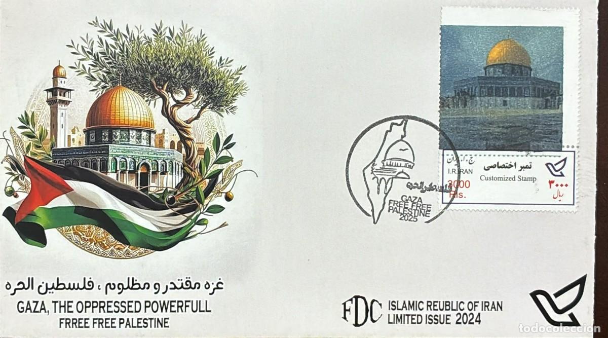 Sellos: TS) 2025 IRAN,FDC,THE RELATIONSHIP OF IDEOLOGICAL POLITICAL AND RELIGIOUS SOLIDARITY WITH THE PALEST