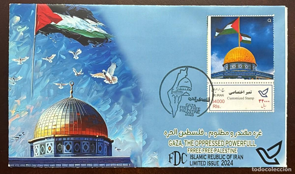Sellos: TS) 2025 IRAN,FDC,THE RELATIONSHIP OF IDEOLOGICAL POLITICAL AND RELIGIOUS SOLIDARITY WITH THE PALEST