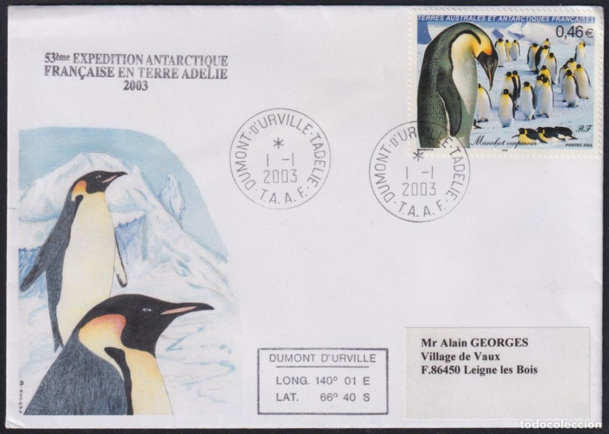 Selos: F-EX64610 TAAF FRANCE POLAR ANTARCTIC 2003 DUMONT D&acute;URVILLE STATION 53 EXPEDITION.