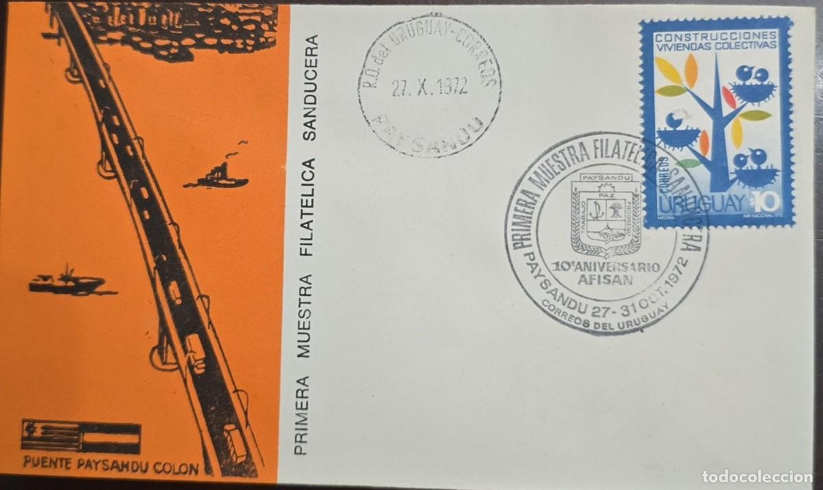 Sellos: KV)1972 URUGUAY, PHILATELIC COVER COMMEMORATING THE FIRST SANDUCERA PHILATELIC EXHIBITION AND THE TE