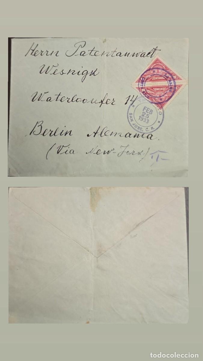 Sellos: KV)1933 COSTA RICA, COVER SENT FROM SAN JOS&Eacute; COSTA RICA TO BERLIN GERMANY VIA NEW YORK ADDRESSED TO